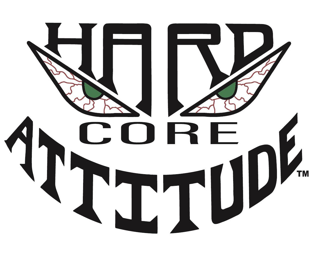 HARD CORE ATTITUDE